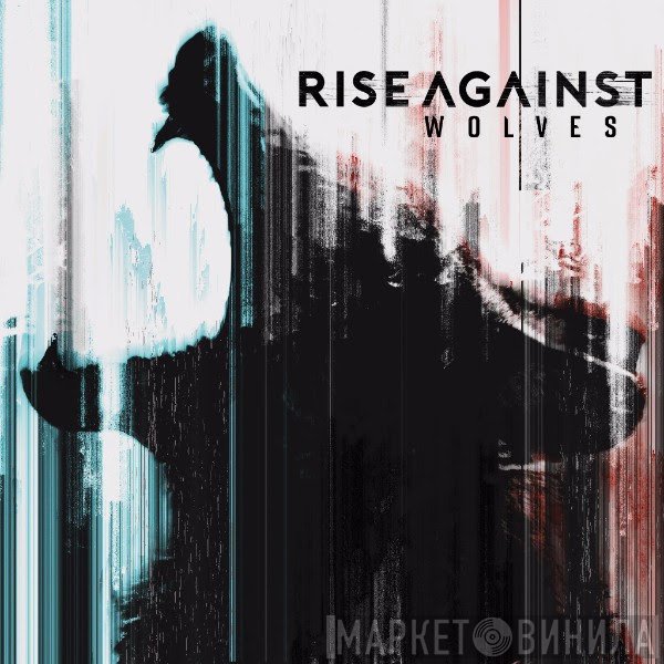 Rise Against  - Wolves