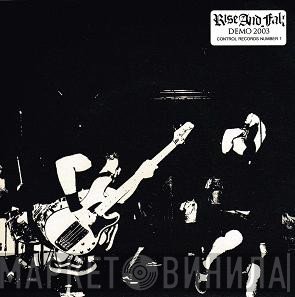 Rise And Fall   - Demo 2003