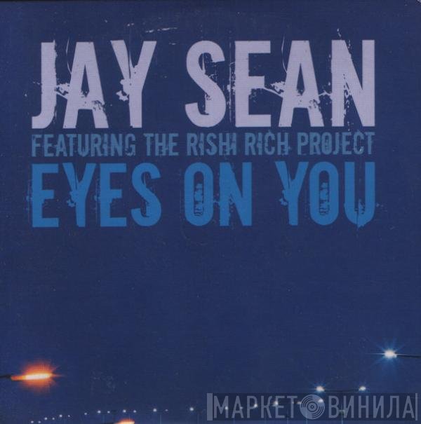 Rishi Rich, Jay Sean - Eyes On You