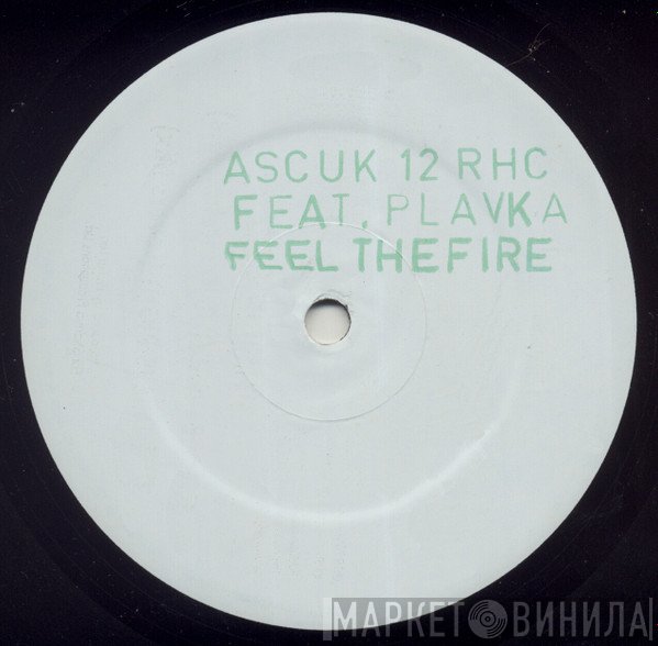 Rising High Collective, Plavka - Feel The Fire / Move Ya