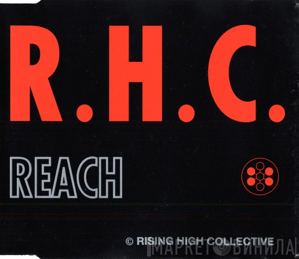 Rising High Collective - Reach