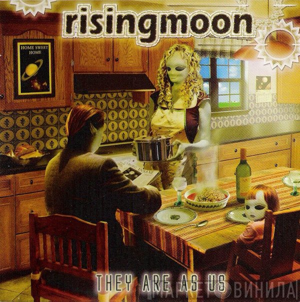 Rising Moon - They Are As Us