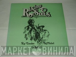 Rising Sons , Ry Cooder, Taj Mahal  - Rising Sons