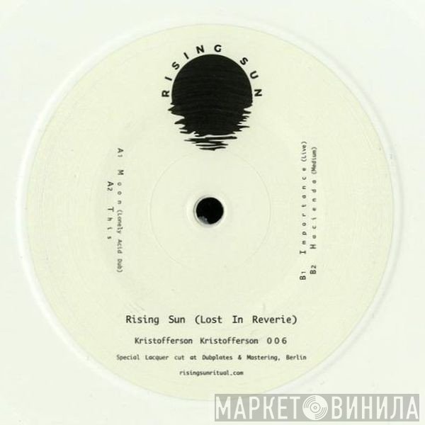 Rising Sun   - Lost In Reverie