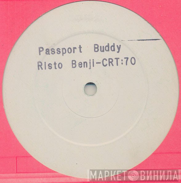 Risto Benji - Passport Buddy
