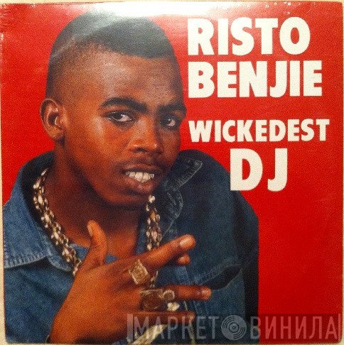 Risto Benji - Wickedest DJ