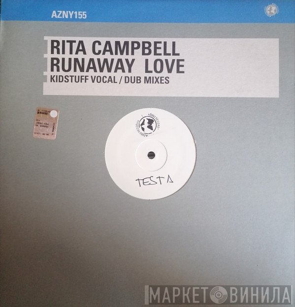 Rita Campbell - Runaway Love (Kidstuff Remixes)