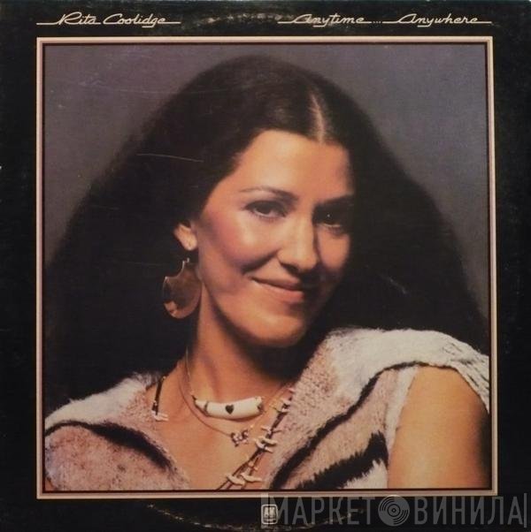 Rita Coolidge  - Anytime...Anywhere