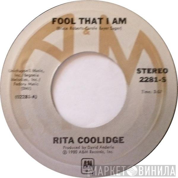 Rita Coolidge  - Fool That I Am