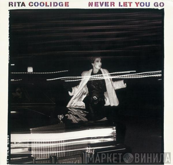 Rita Coolidge  - Never Let You Go