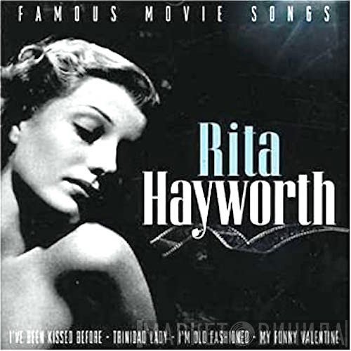 Rita Hayworth - Famous Movie Songs