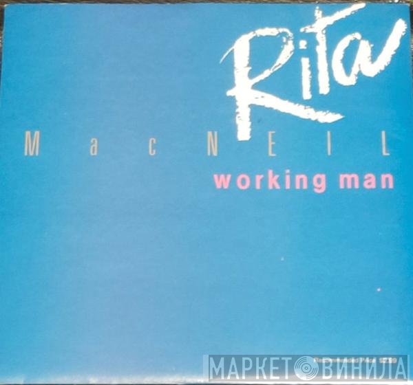 Rita MacNeil  - Working Man / Two Steps From Broken