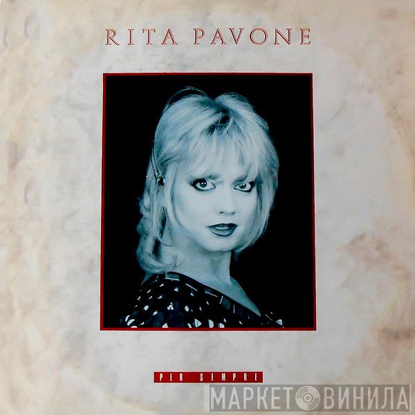 Rita Pavone  - Per Sempre