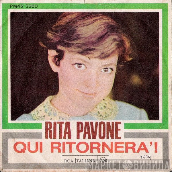Rita Pavone  - Qui Ritornerà!