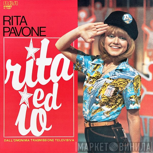 Rita Pavone  - Rita Ed Io