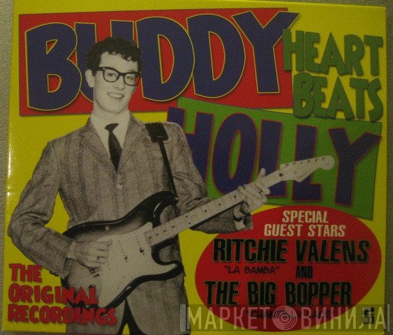 Ritchie Valens, Big Bopper, Buddy Holly - Heartbeats - The Original Recordings