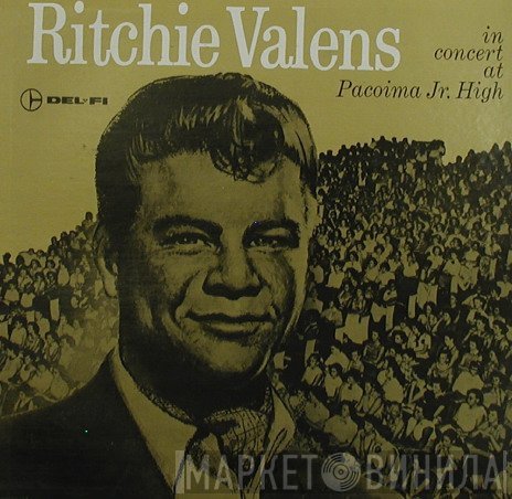 Ritchie Valens  - In Concert At Pacoima Jr. High