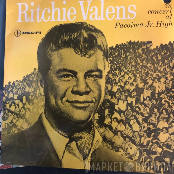 Ritchie Valens  - In Concert At Pacoima Jr. High