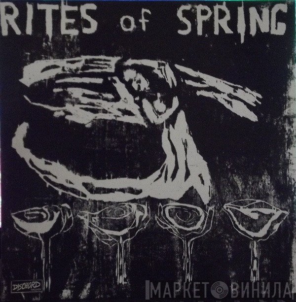 Rites Of Spring  - Rites Of Spring