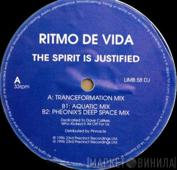 Ritmo De Vida - The Spirit Is Justified