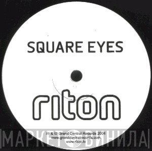 Riton - Square Eyes