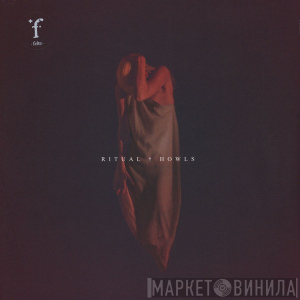 Ritual Howls  - Their Body