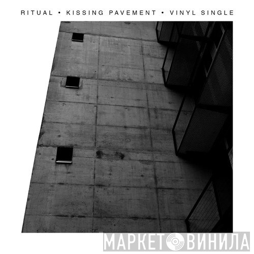 Ritual   - Kissing Pavement