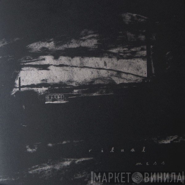 Ritual Mess  - Ritual Mess