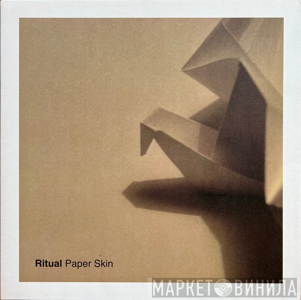Ritual   - Paper Skin