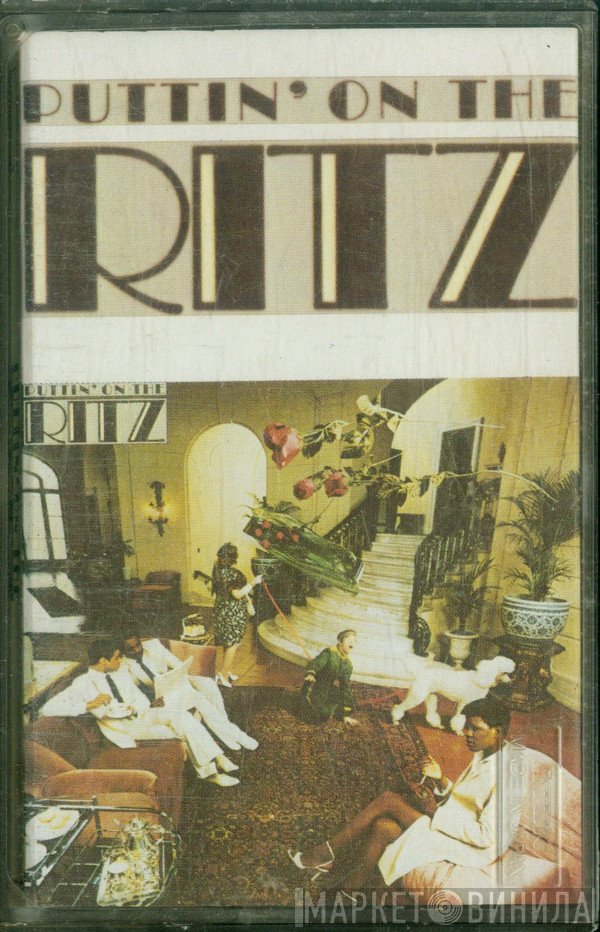 Ritz  - Puttin' On The Ritz