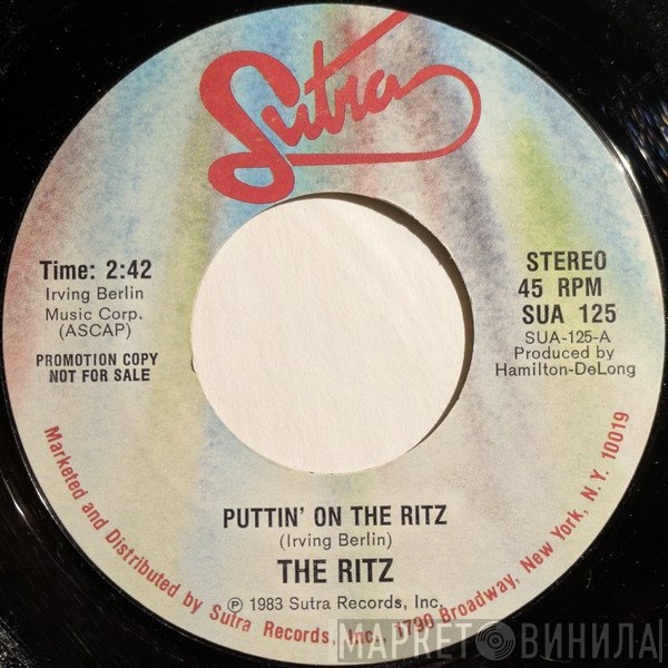 Ritz  - Puttin' On The Ritz