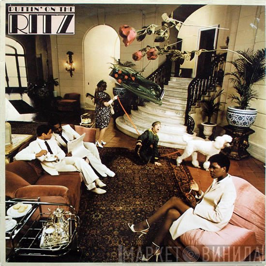 Ritz  - Puttin' On The Ritz
