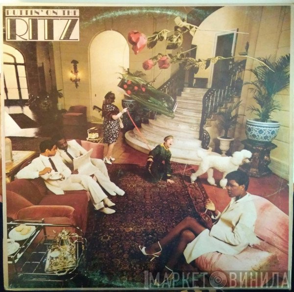 Ritz  - Puttin' On The Ritz