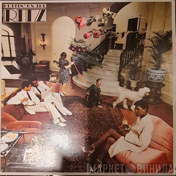 Ritz  - Puttin' On The Ritz