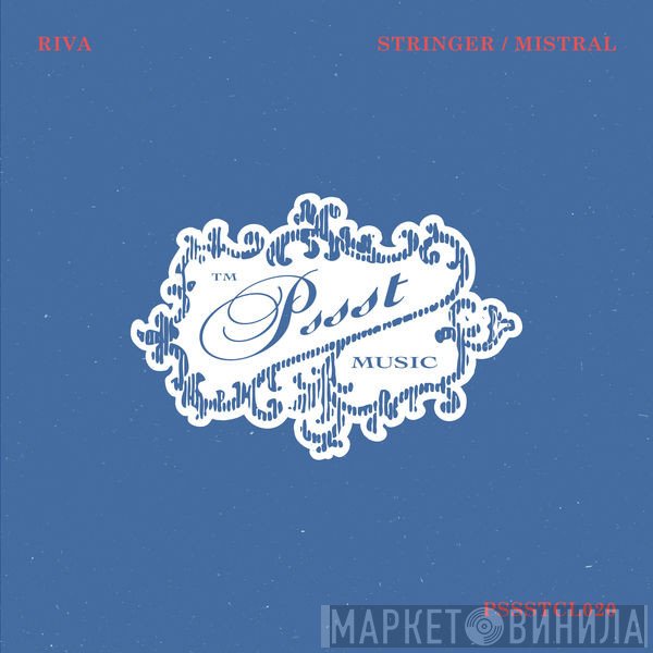 Riva  - Stringer / Mistral