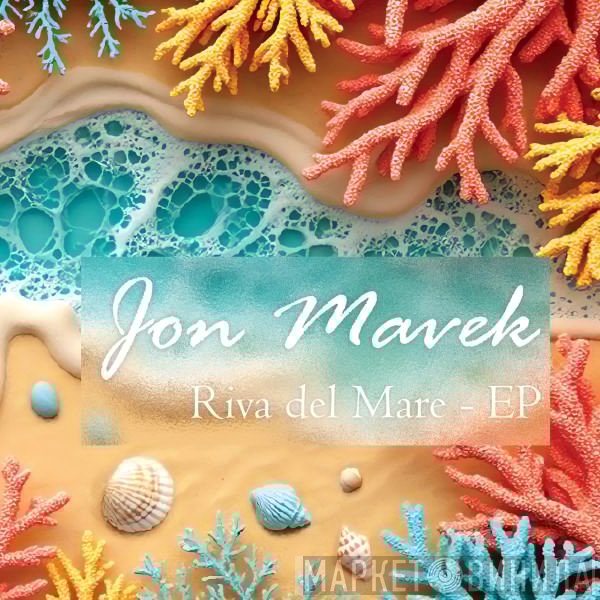  - Riva Del Mare - EP