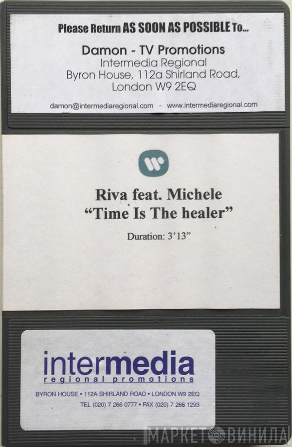 Riva Feat. Michele Nathan  - Time Is The Healer