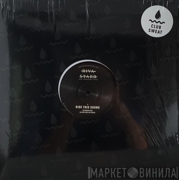 Riva Starr Feat. Imaginary Cities  - Ride This Sound