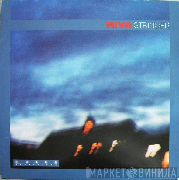 Riva  - Stringer