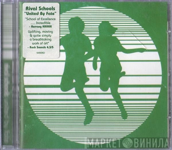 Rival Schools - United By Fate