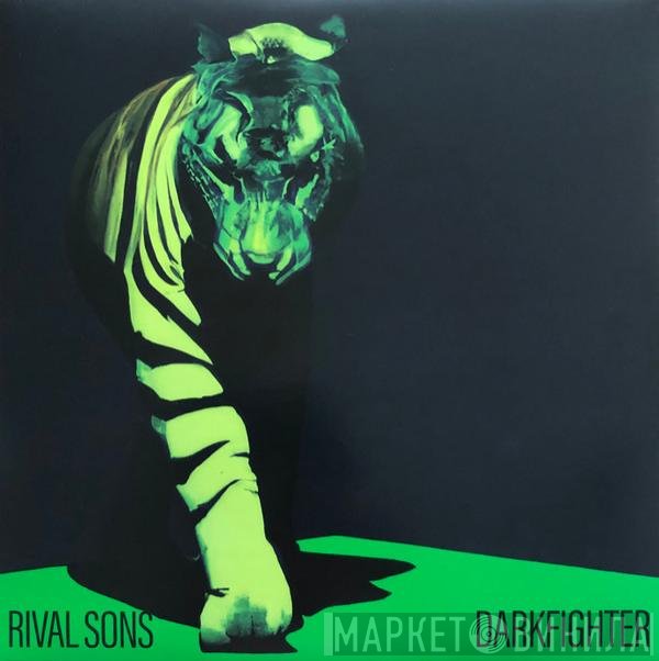 Rival Sons  - Darkfighter
