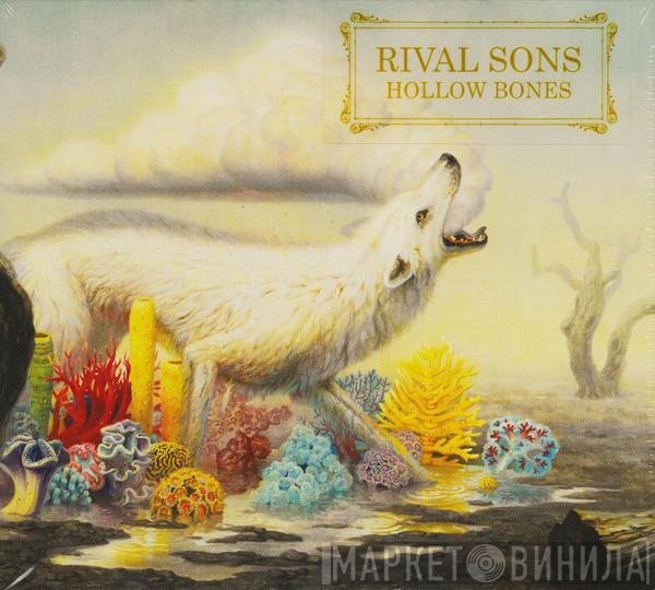 Rival Sons - Hollow Bones