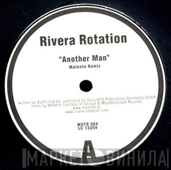 Rivera Rotation  - Another Man