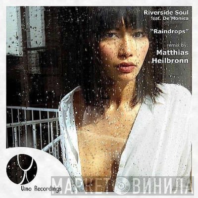 Riverside Soul - Raindrops