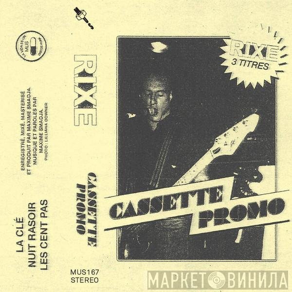 Rixe  - Cassette Promo