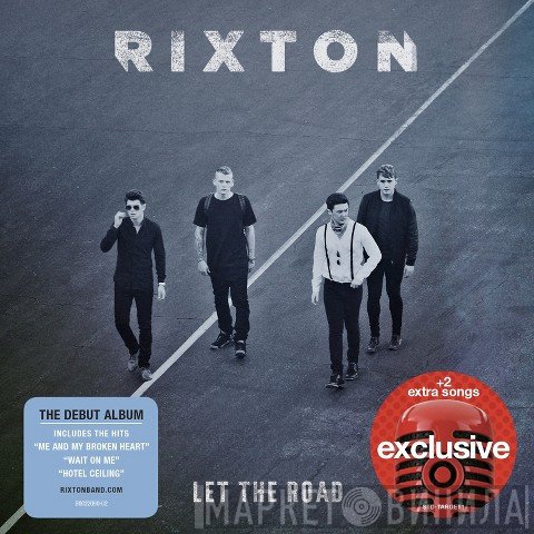 Rixton  - Let The Road