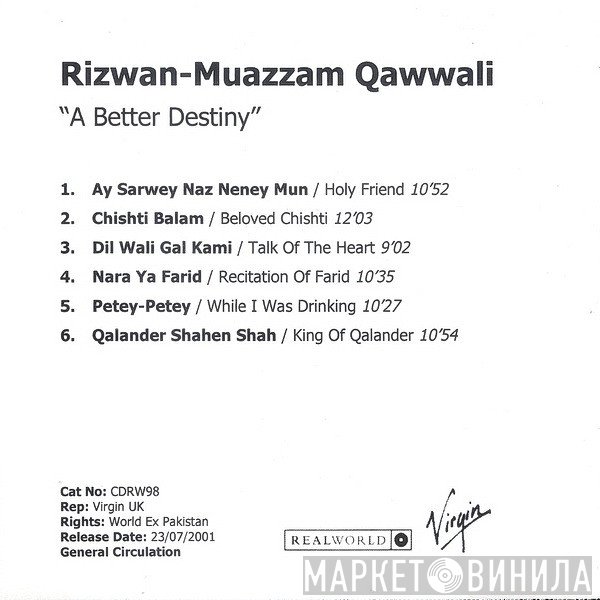Rizwan-Muazzam Qawwali - A Better Destiny