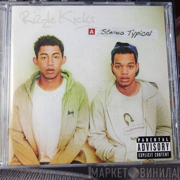 Rizzle Kicks - Stereo Typical