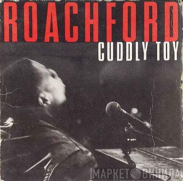 Roachford  - Cuddly Toy