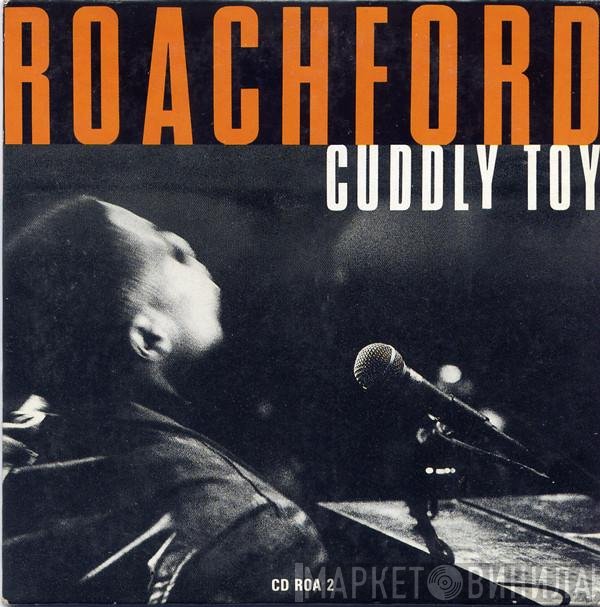 Roachford  - Cuddly Toy